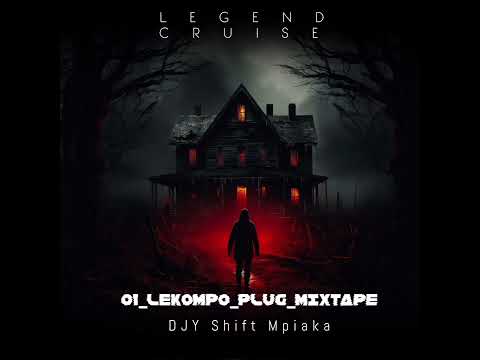 01 Lekompo Plug Mixtape Dj Shift Mpyaka