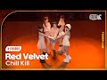 [K-Choreo Tower Cam 4K]  레드벨벳 직캠 'Chill Kill' (Red Velvet Choreography) l @MusicBank KBS 231124