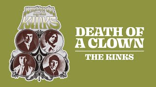 The Kinks - Death Of A Clown (Official Audio)