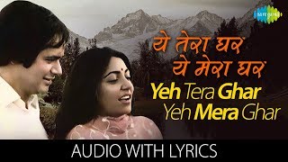 Yeh Tera Ghar Yeh Mera Ghar with lyrics - YouTube