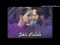 Sukh Kalale......Audio song