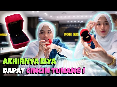 AKHIRNYA ELYA DAPAT CINCIN TUNANG !