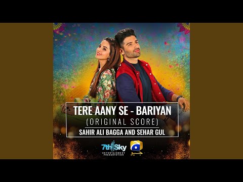 Tere Aany Se - Bariyan (Original Score)