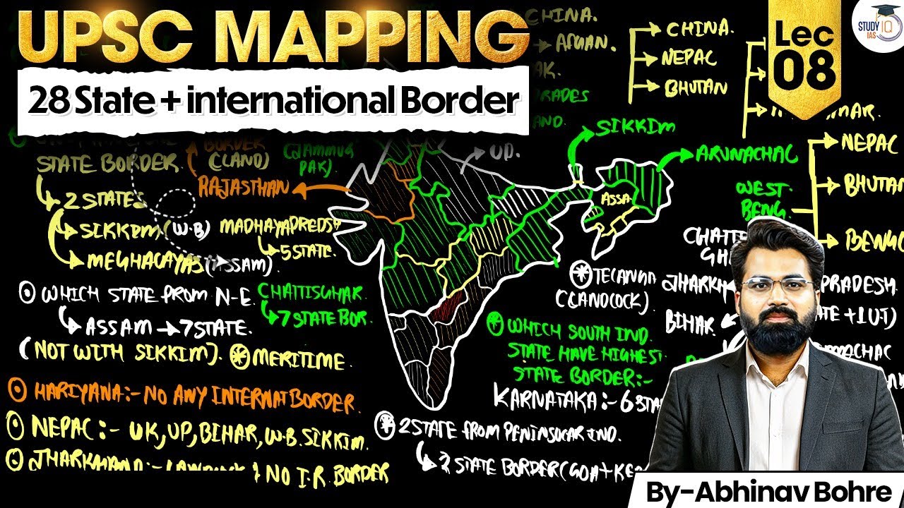 UPSC Geography Mapping Series 2026–27 | 28 State + international Border | Lec 08 | StudyIQ IAS