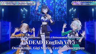 Ouro Kronii, Gigi Murin, Cecilia Immergreen ♬UNDEAD (English Ver.) - YOASOBI @kroniisekai
