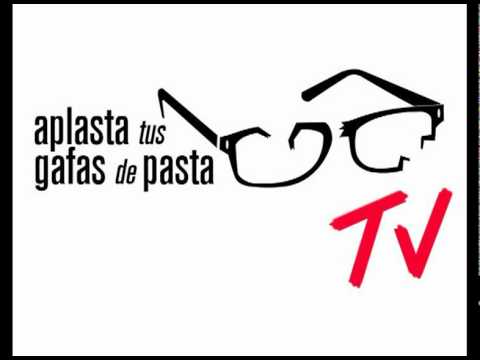 Aplasta tus gafas de pasta TV. Agenda Madrid y Sevilla 1OCT  - 3OCT