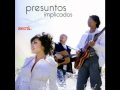 Acuérdate - Presuntos Implicados (Será) 