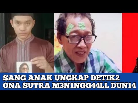 DETIK-DETIK ONA SUTRA M3N1NGG4LL DUN14
