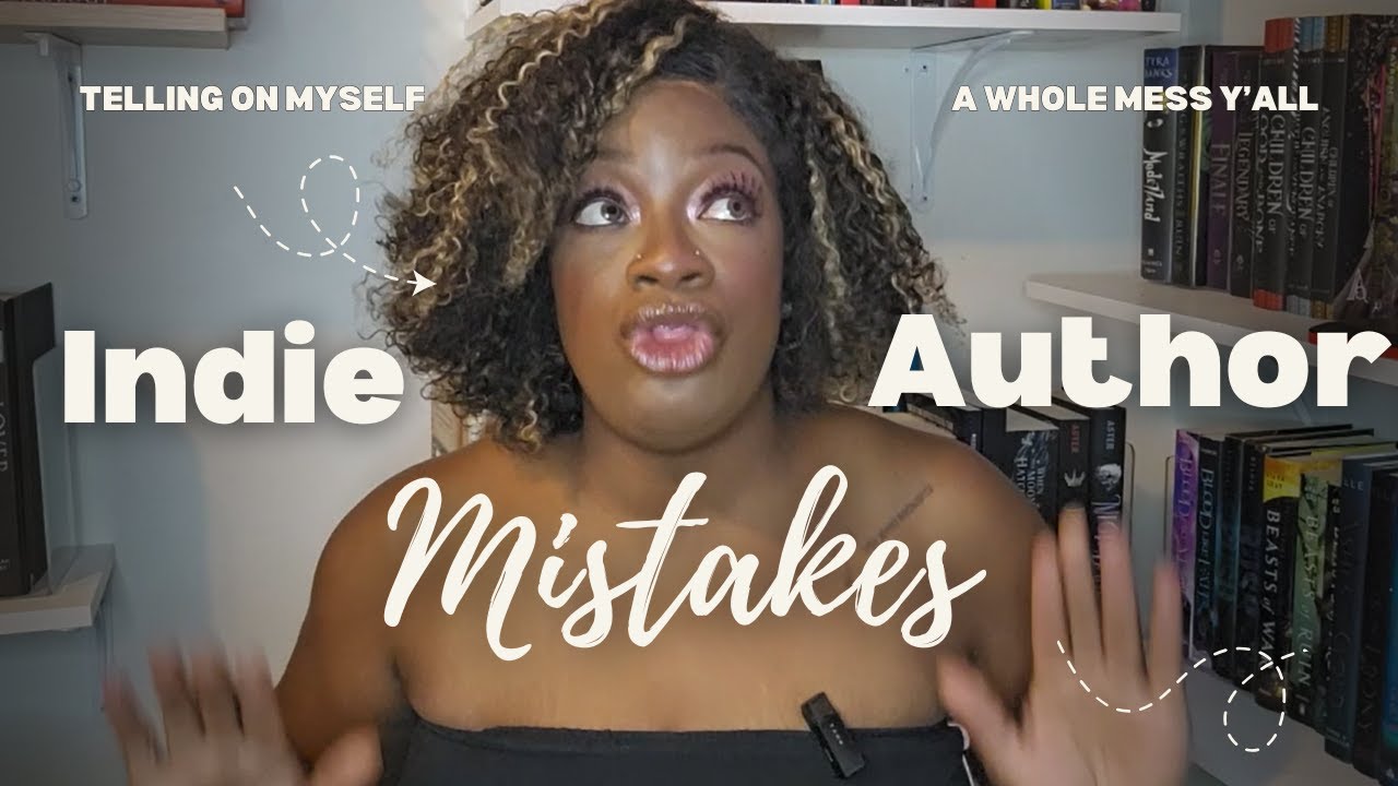 I Messed Up—3 Mistakes I Made as a First-Time Indie Author
