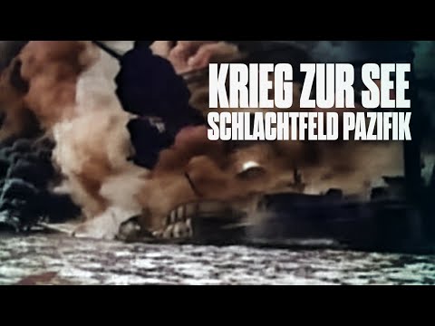 Krieg zur See - Schlachtfeld Pazifik (KRIEGSDOKUMENTATION, kostenlose Doku Geschichte, DOKU)