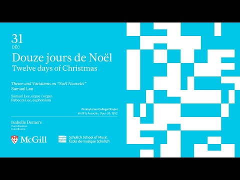 Samuel Lee - Theme and Variations on "Noël Nouvelet"