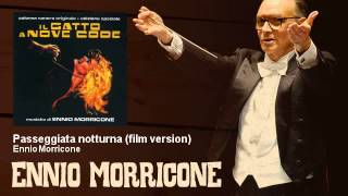 Ennio Morricone - Passeggiata notturna - film version - Il Gatto A Nove Code (1971)