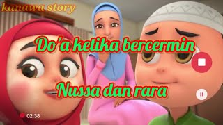 Download lagu Nussa dan Rara | Do'a ketika bercermin bersama nussa Rara | Kanawa story mp3