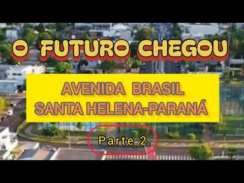 Um olhar sobre Santa Helena-Paraná-Brasil 