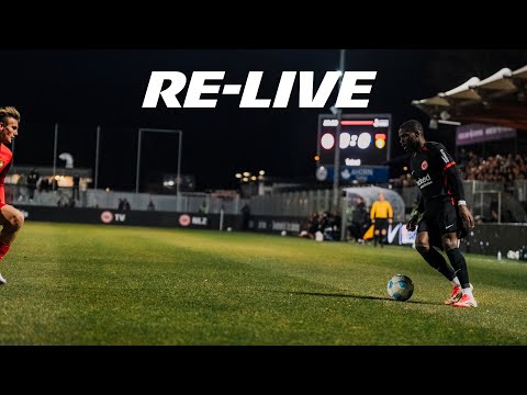 Re-Live: Eintracht Frankfurt – SG Sonnenhof Großaspach
