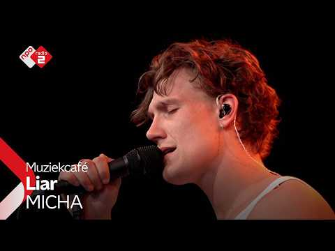 MICHA - Liar | NPO Radio 2