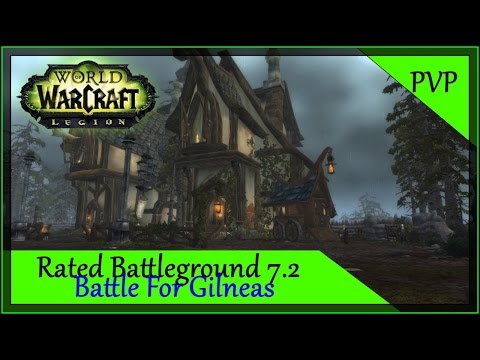 WoW Legion PVP 7.2 -  Battle For Gilneas RBG - Nice Comeback - Resto Druid Gameplay