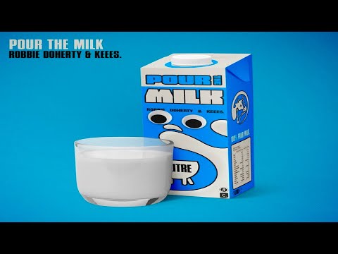 Robbie Doherty & Keees. - Pour The Milk