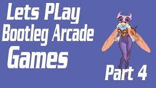 Lets Play Arcade Bootlegs Games Part 4