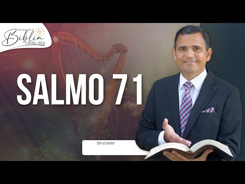 Oración de un anciano - Salmo 71 | REAVIVADOS POR SU PALABRA