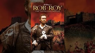 Rob Roy, The Highland Rogue