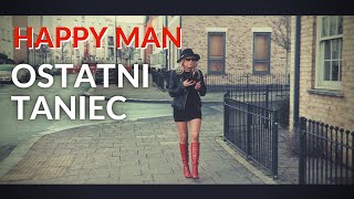 Download lagu DISCO POLO | HAPPY MAN - OSTATNI TANIEC (Oficjalny Teledysk) Polska Muzyka / Polish Music mp3 Download lagu DISCO POLO | HAPPY MAN - OSTATNI TANIEC (Oficjalny Teledysk) Polska Muzyka / Polish Music mp3