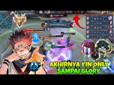 YIN ONLY HARAPAN ORTU - DETIK-DETIK NAIK MYTICH GLORY - YIN ONE HITT -  BEST BUILD YIN 2024 ~ mlbb