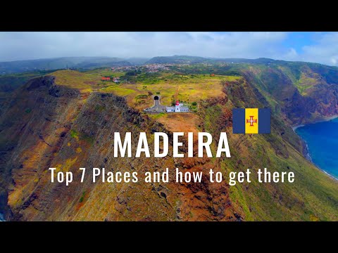 Top 7 Places To Visit In Madeira – 4K Travel Guide