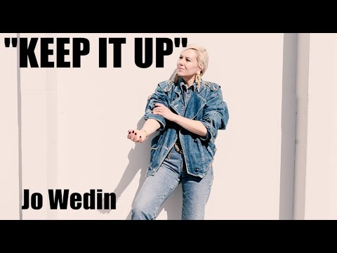 Jo Wedin - Keep It Up