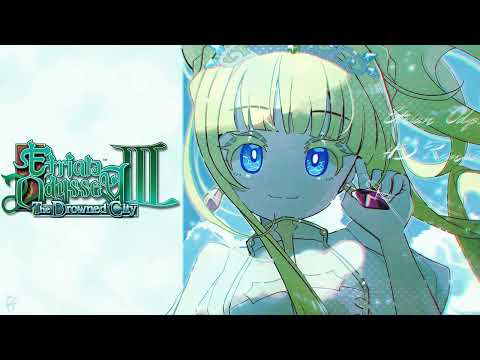 Etrian Odyssey III Super Arrange | Labyrinths III and IV [Extended]