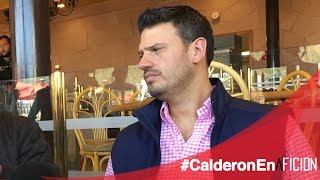 HAY A QUIEN NO LE GUSTA MI ESTILO, NI HABLAR, SOY CLARIDOSO: CALDERON