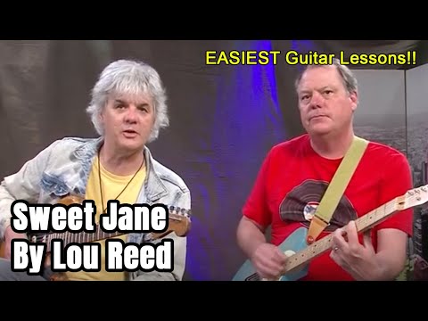 How to play Sweet Jane By Lou Reed EASY Guitar Lesson - 2 fingers and 4 chords.