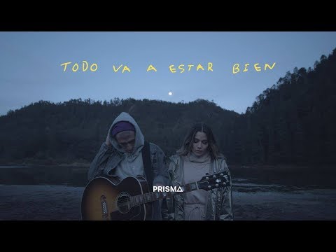 Todo Va A Estar Bien - Prisma más vida