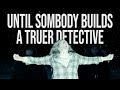 Night Country Who Killed True Detective