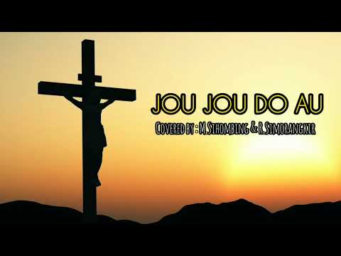 jou jou do au  lagu rohani dari Marni sihombing / Riduan simorangkir