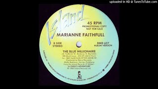 Marianne Faithfull - Blue Millionaire 1983