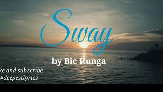 Sway lyrics- Bic Runga