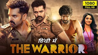 The Warrior Full Movie Hindi Dubbed 2022 | Ram Pothineni, Krithi Shetty, Aadhi P | HD Facts & Review
