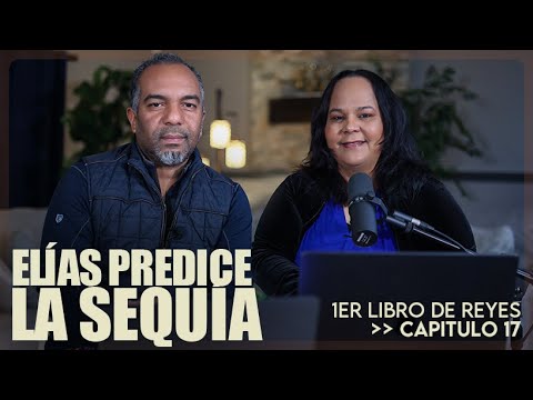 "Elìas predice la sequìa" Conociendo la Palabra de Dios #337 - Prs. Israel & Virginia