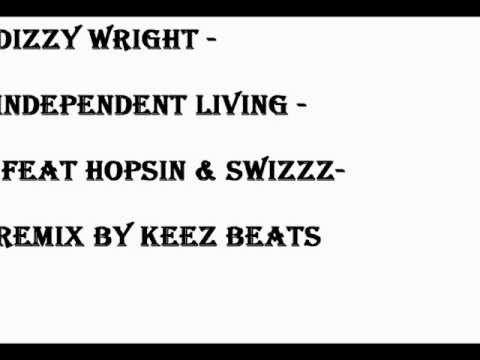 Dizzy Wright - Independent Living - feat Hopsin & SwizZz (Beat by @KeezBeats)