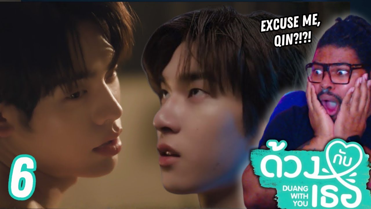 Duang With You ด้วงกับเธอ - Episode 6 | REACTION