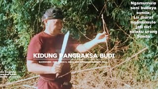 Download lagu KIDUNG PANGRAKSA BUDI || SITUS PANEMBAHAN KENDI mp3