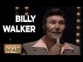 Billy Walker  "Funny How Time Slips Away"