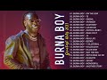 Burna boy Greatest Hits 2021 - Burna boy Playlist - Burna boy Greatest Hits Full Album 2021