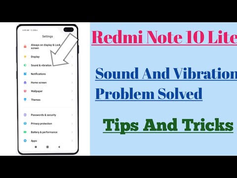 Redmi Note 10 Lite || Sound And Vibration Problem Solved Tips And Tricks 🔥