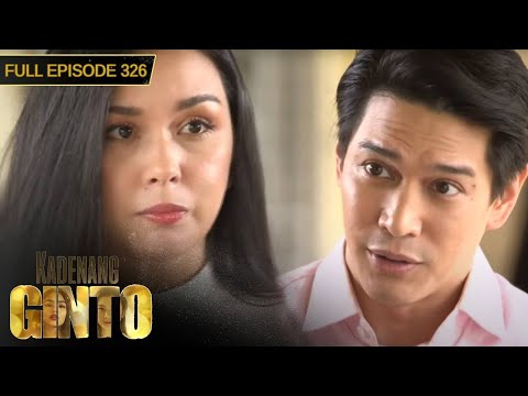 [ENG SUBS] Full Episode 326 | Kadenang Ginto