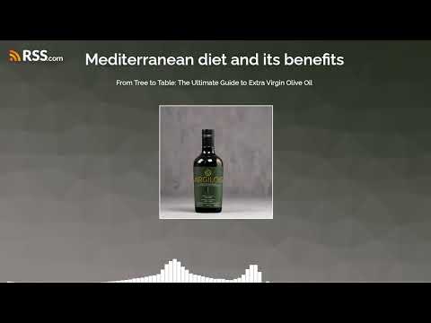 From Tree to Table: The Ultimate Guide to Extra Virgin Olive Oil