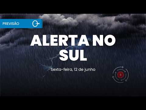 🌪️ Previsão do tempo: ciclone provoca temporais no Sul e chuva forte avança em SP 12/06/2026