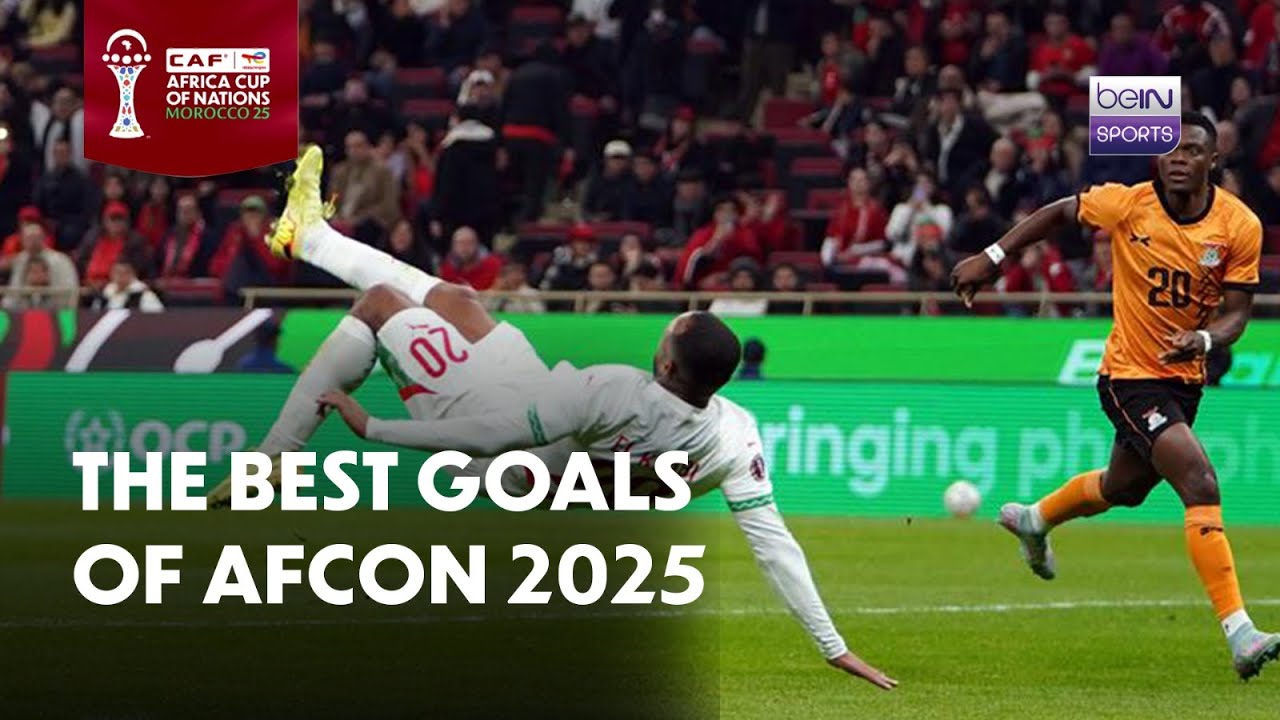 AFCON 2025:  The best goals of AFCON 2025