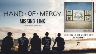 Hand of Mercy - Missing Link